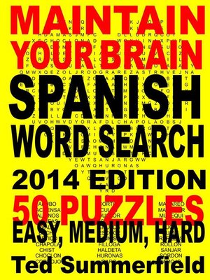 cover image of Maintain Your Brain Spanish Word Search Puzzles 2014 Edition